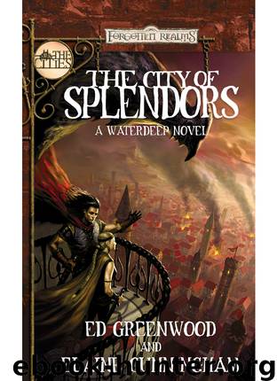 The City of Splendors by Ed Greenwood