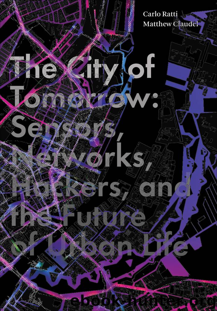 The City of Tomorrow by Carlo Ratti & Matthew Claudel