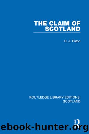The Claim of Scotland by H. J. Paton
