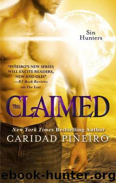 The Claimed (Sin Hunters) by Piñeiro Caridad