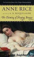 The Claiming Of Sleeping Beauty by Anne Rice & A. N. Roquelaure
