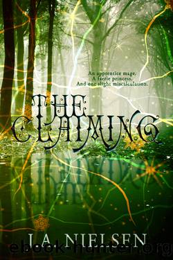 The Claiming by J.A. Nielsen