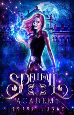 The Claiming of Souls (Spellfall Academy Book 1) by Jessa Lucas
