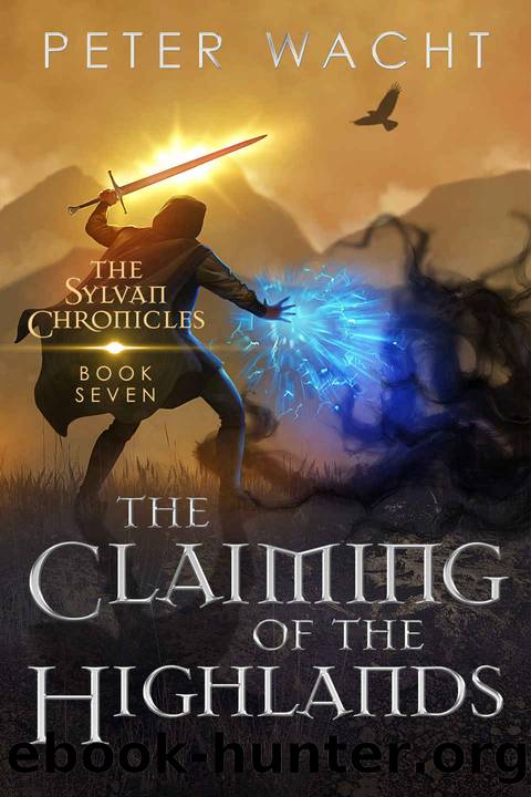 The Claiming of the Highlands by Peter Wacht