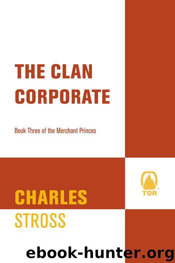 The Clan Corporate by Stross Charles
