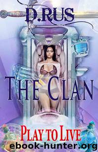 The Clan by D. Rus