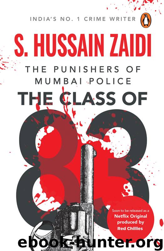 The Class of 83 by Hussain Zaidi