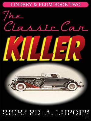 The Classic Car Killer by Richard A. Lupoff & Donald E. Westlake