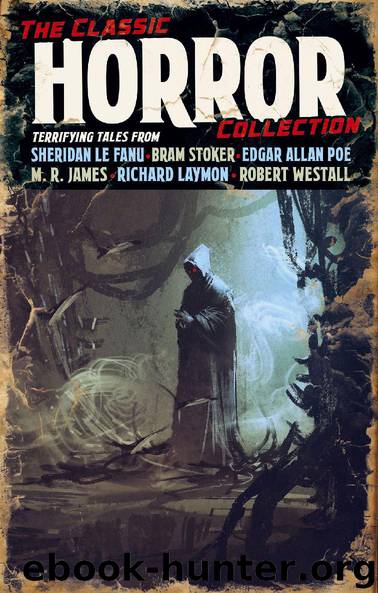 The Classic Horror Collection by Various authors
