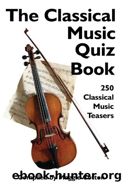 The Classical Music Quiz Book by Maggie Cotton