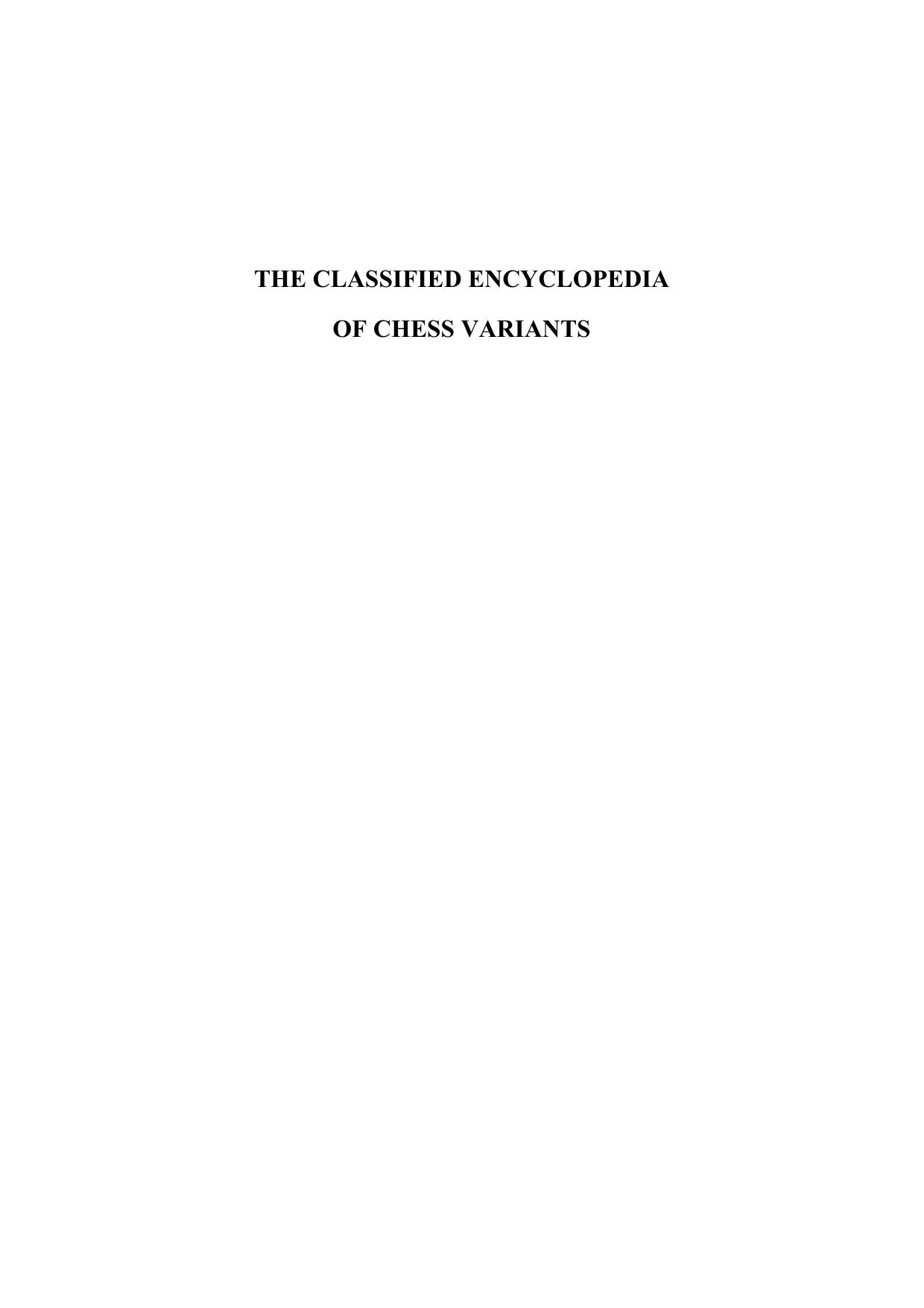 The Classified Encyclopedia of Chess Variants by D.B. Pritchard J. D. Beasley