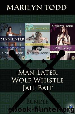 The Claudia Seferius Mysteries: Bundle #2 by Marilyn Todd