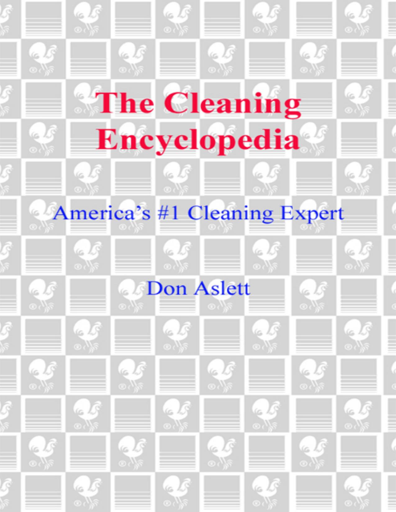 The Cleaning Encyclopedia by Don Aslett