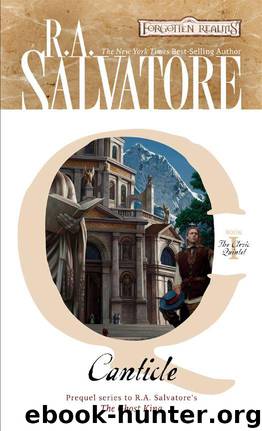 The Cleric Quintet: Book 01 - Canticle by R. A. Salvatore