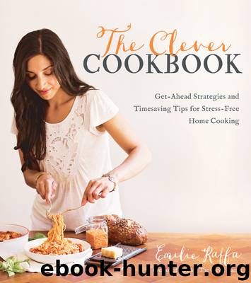 The Clever Cookbook by Emilie Raffa