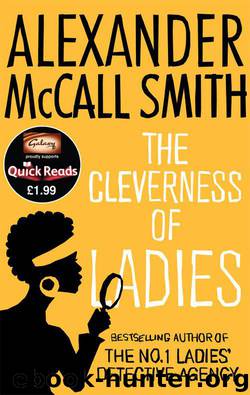 The Cleverness of Ladies by Alexander McCall Smith