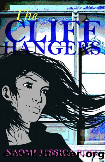 The Cliffhangers by Naomi Jessica Rose
