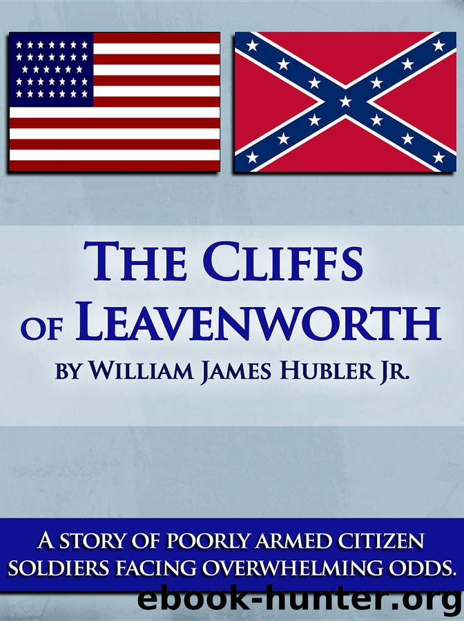 The Cliffs of Leavenworth by William James Hubler Jr. William James Hubler Jr