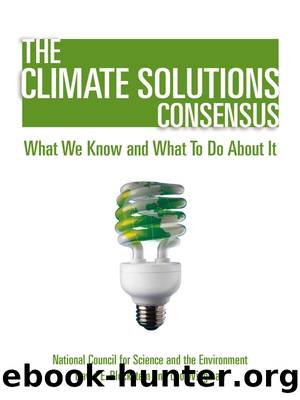 The Climate Solutions Consensus: What We Know and What to Do About It by National Council for Science & the Environment
