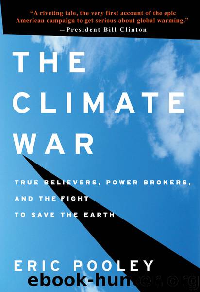 The Climate War by Eric Pooley