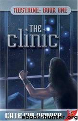 The Clinic by Cate Culpepper