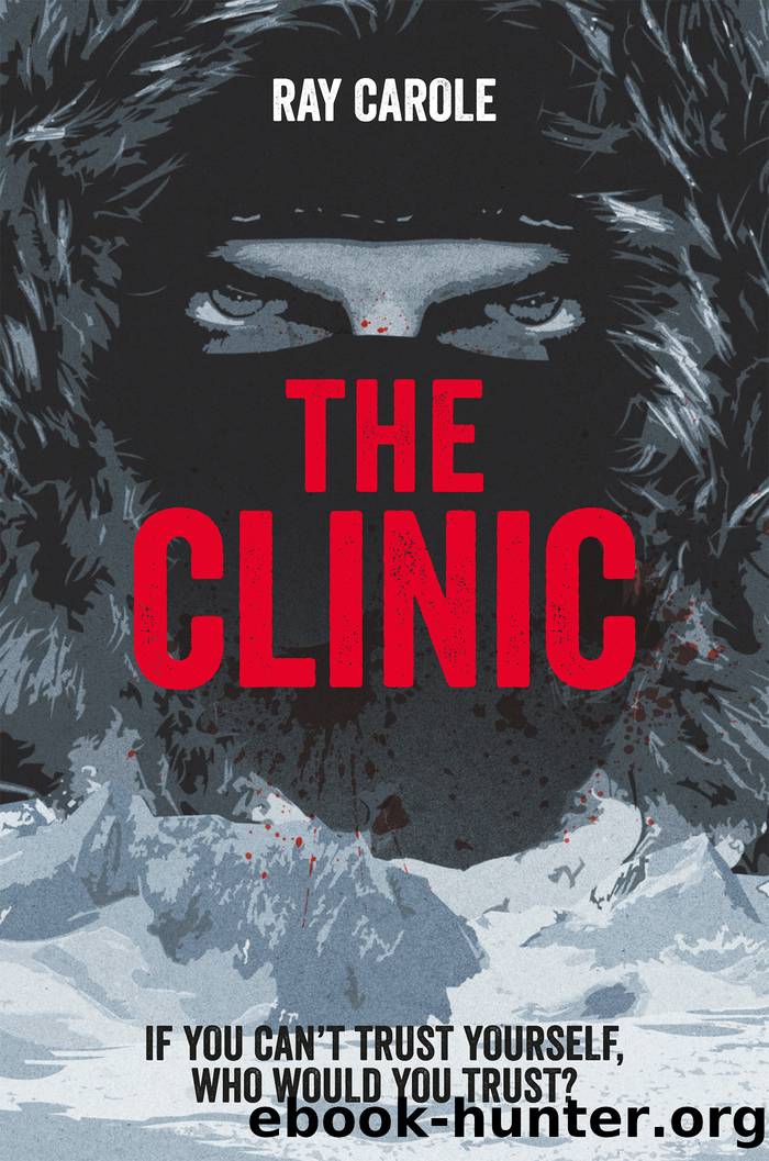 The Clinic by Ray Carole