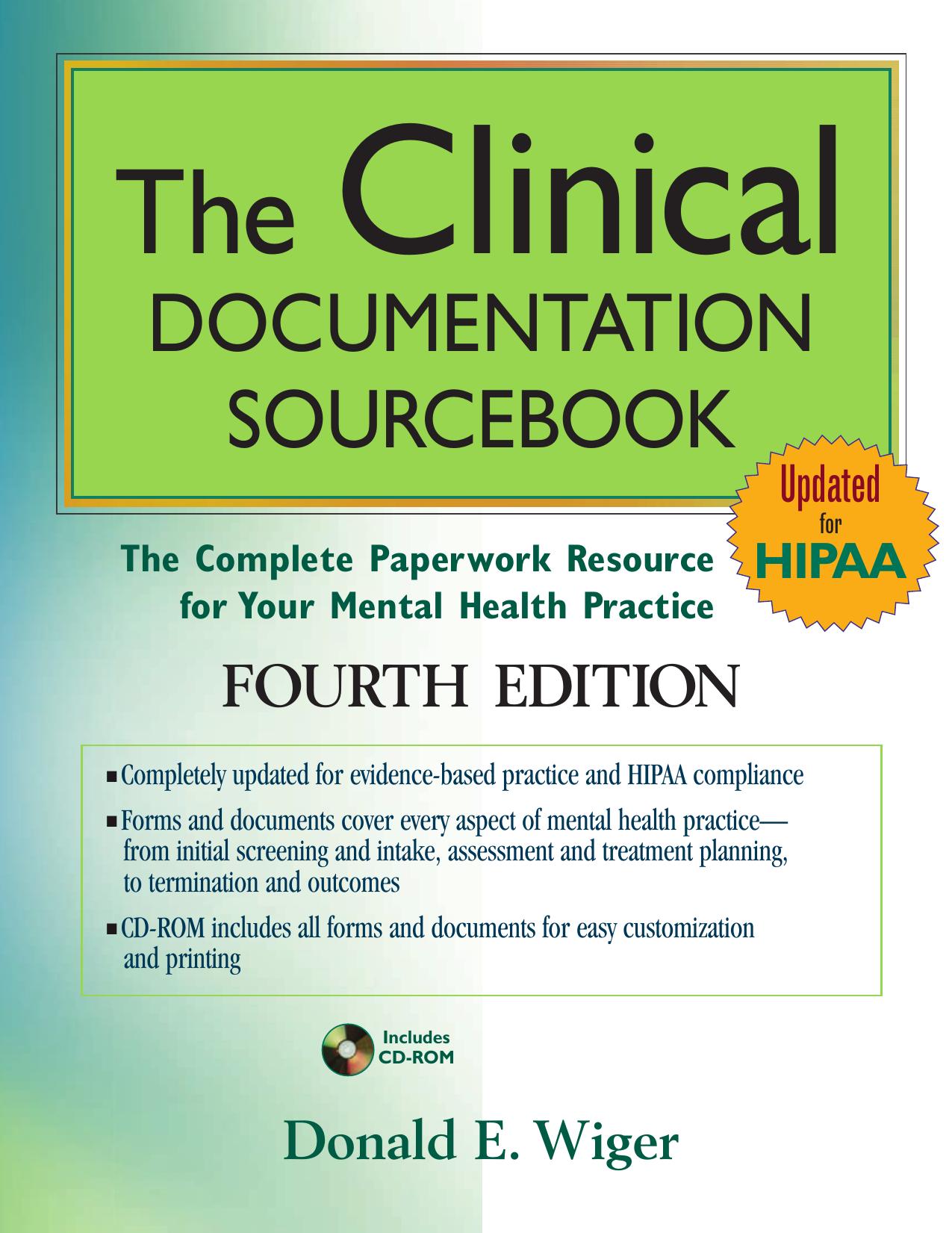 The Clinical Documentation Sourcebook: The Complete Paperwork Resource for Your Mental Health Practice by Unknow