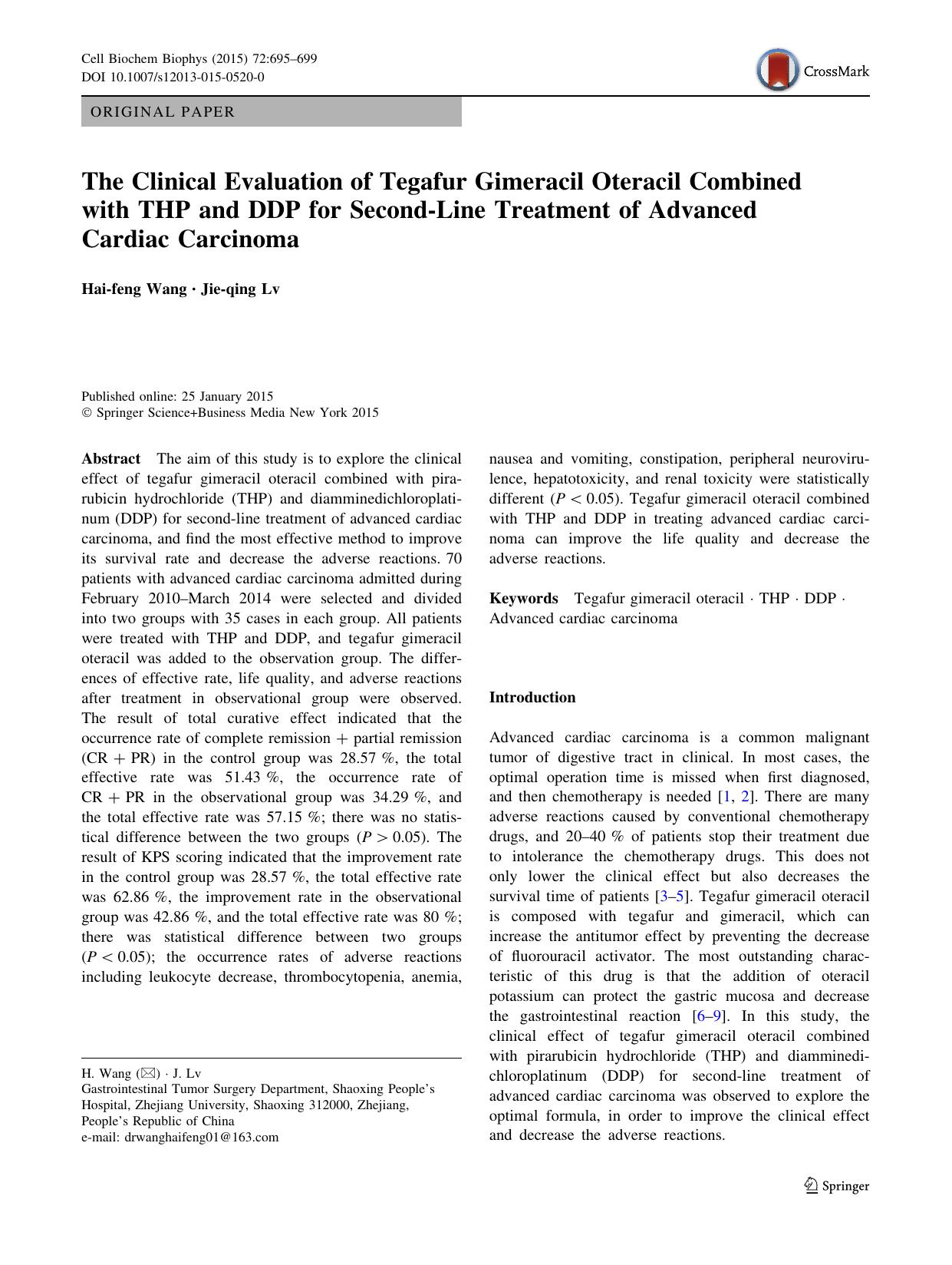 The Clinical Evaluation of Tegafur Gimeracil Oteracil Combined with THP and DDP for Second-Line Treatment of Advanced Cardiac Carcinoma by Hai-feng Wang & Jie-qing Lv