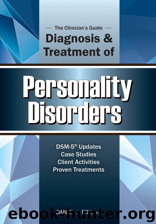 The Clinician's Guide to the Diagnosis and Treatment of Personality Disorders by Fox Daniel