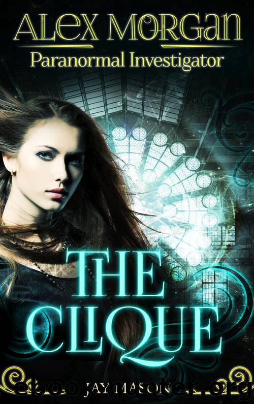 The Clique by Jay Mason