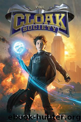 The Cloak Society by Jeramey Kraatz