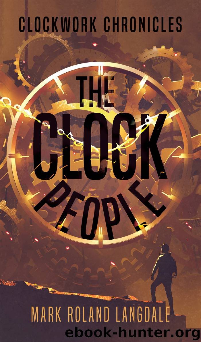 The Clock People by Mark Roland Langdale