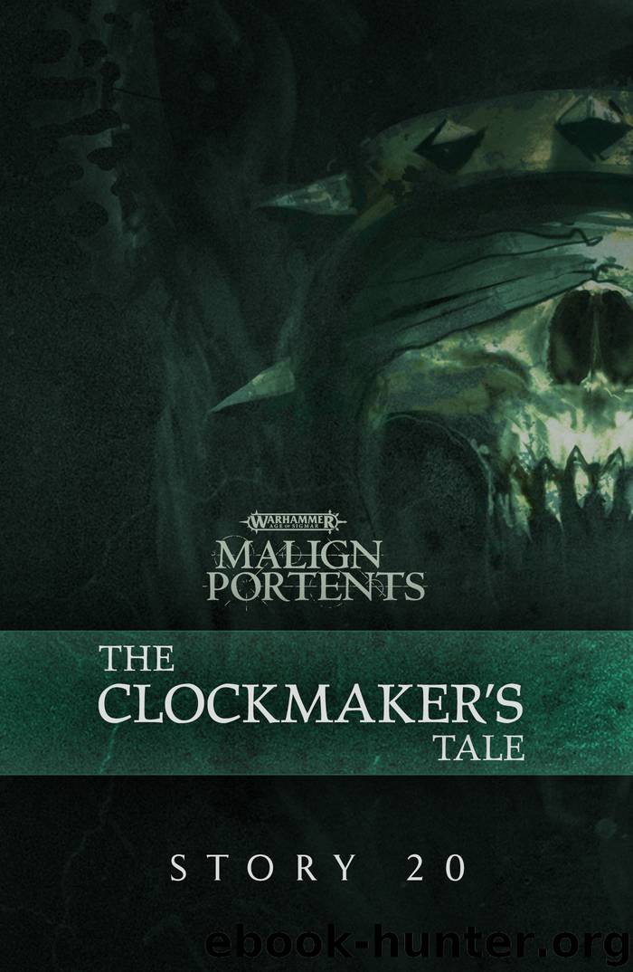 The Clockmaker’s Tale by Games Workshop LTD