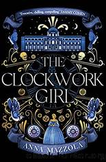 The Clockwork Girl by Anna Mazzola