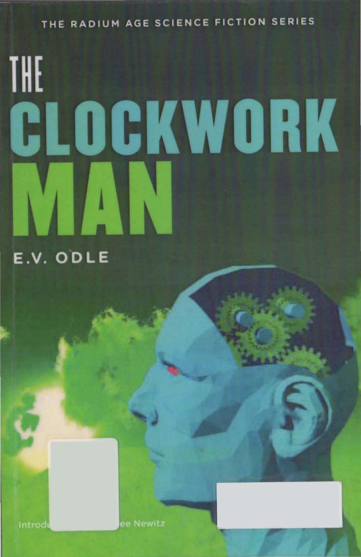 The Clockwork Man by E. V. Odle
