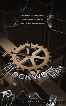 The Clockwork Man by William Jablonsky