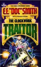 The Clockwork Traitor by E.E. Doc Smith