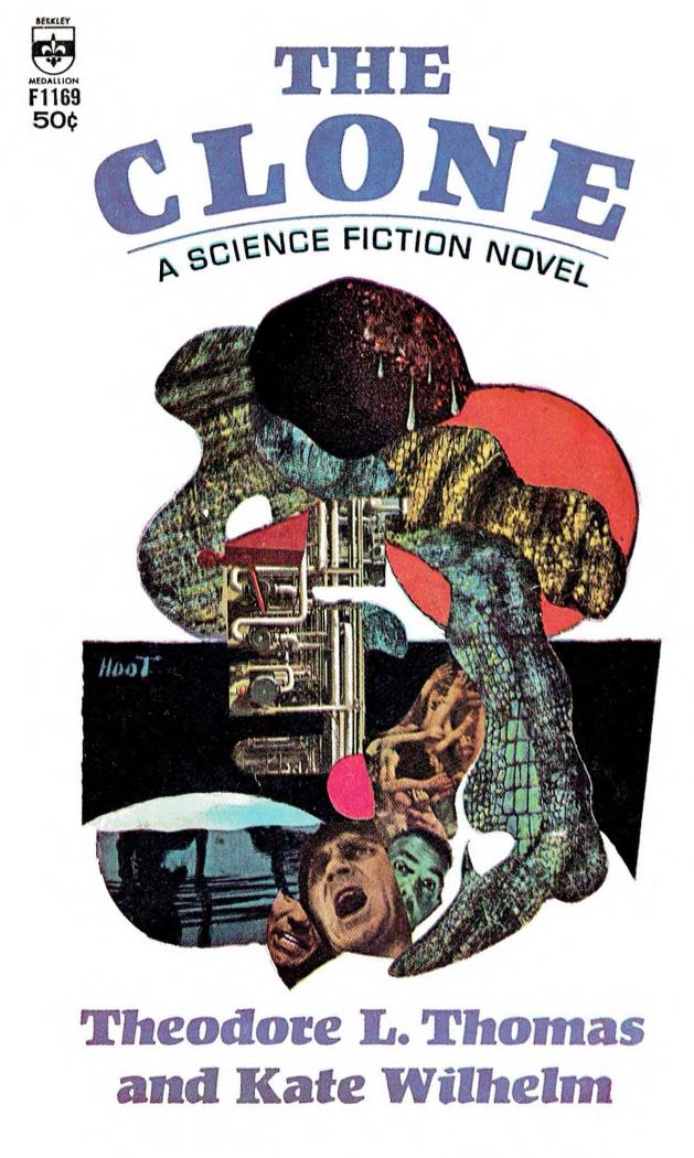 The Clone (1965) by Theodore L. Thomas and Kate Wilhelm