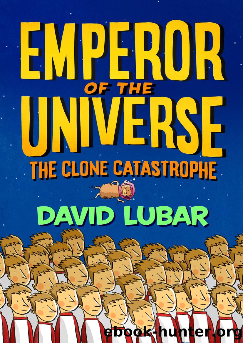 The Clone Catastrophe by David Lubar