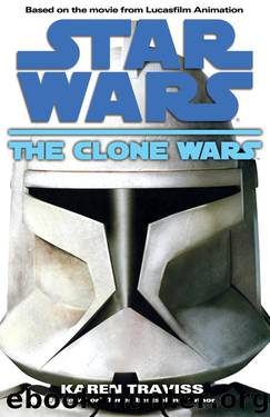 The Clone Wars by Traviss Karen