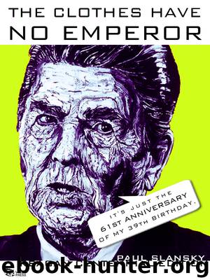 The Clothes Have No Emperor by Paul Slansky