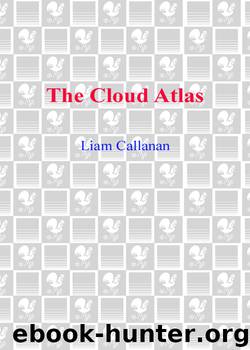 The Cloud Atlas by Liam Callanan