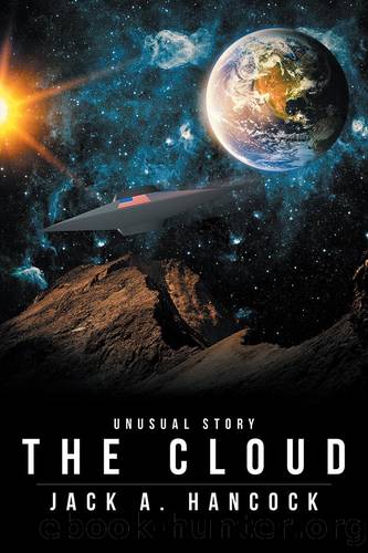The Cloud by Jack A. Hancock