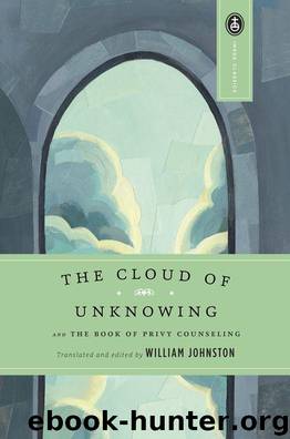 The Cloud of Unknowing by William Johnston