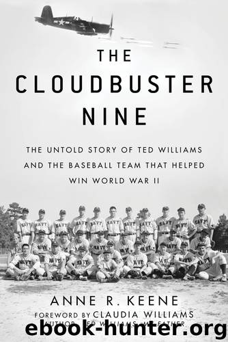 The Cloudbuster Nine by Anne R. Keene