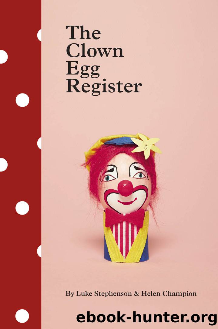 The Clown Egg Register by Luke Stephenson