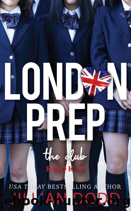 The Club (London Prep Book 8) by Jillian Dodd
