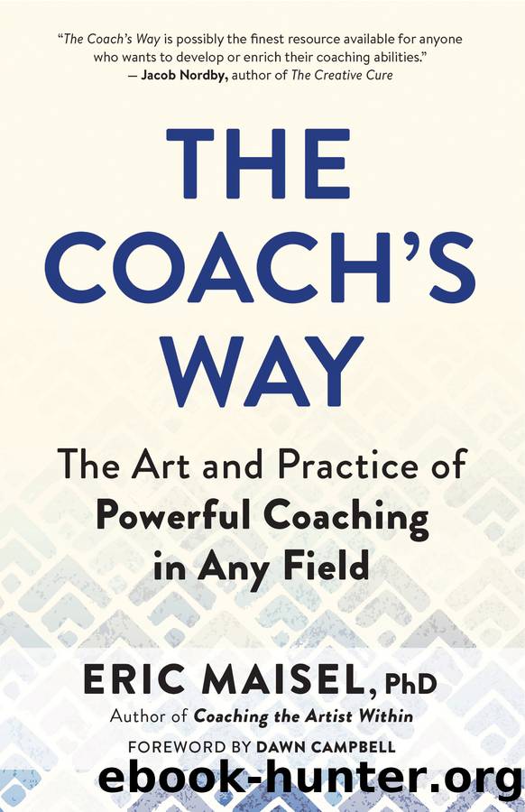 The Coach's Way by Eric Maisel