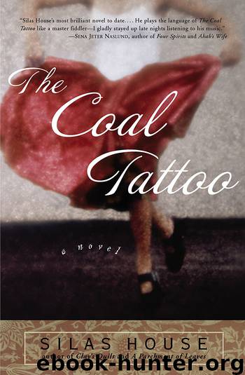 The Coal Tattoo by Silas House