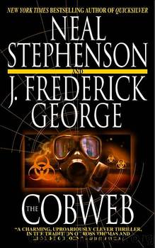 The Cobweb by Neal Stephenson